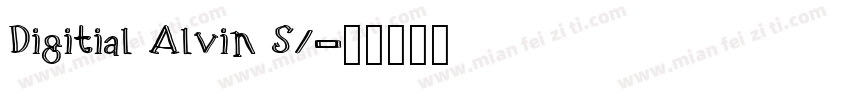 Digitial Alvin S1字体转换